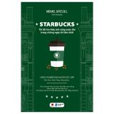  Starbucks - Tôi Đã Tìm Thấy Ánh Sáng Cuộc Đời Trong Những Ngày Tối Tăm Nhất 
