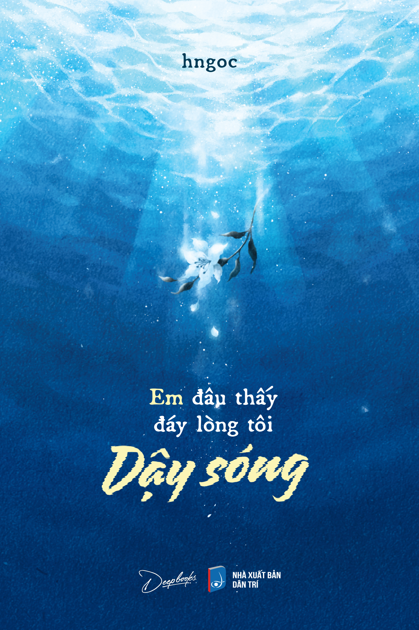  Em Đâu Thấy Đáy Lòng Tôi Dậy Sóng ( Phát Hành Ngày 23/7/2024) 