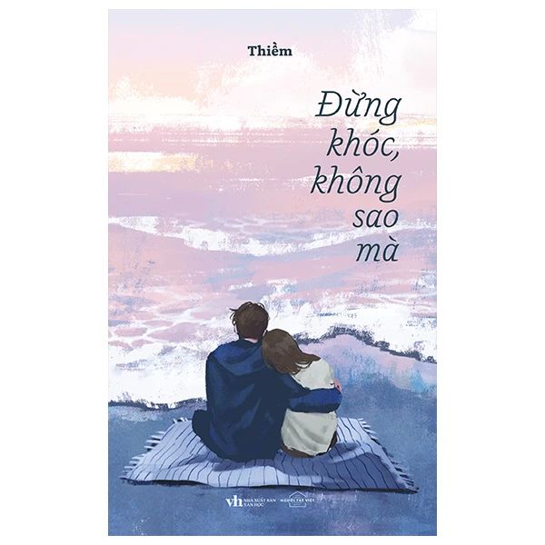 Đừng Khóc, Không Sao Mà