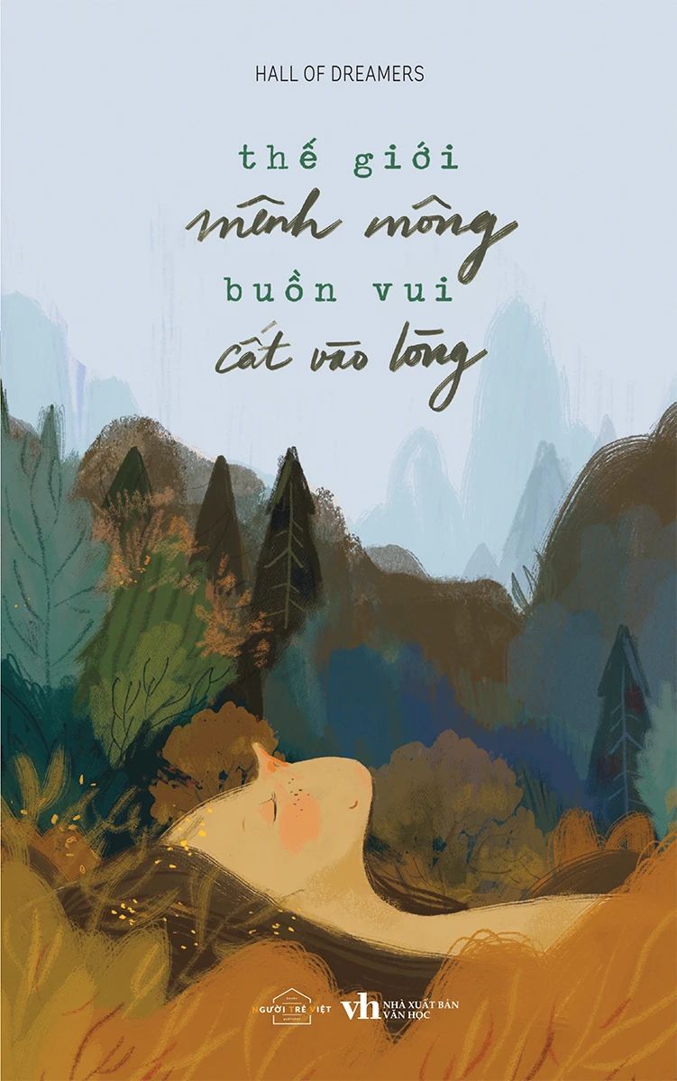  Thế Giới Mênh Mông, Buồn Vui Cất Vào Lòng 