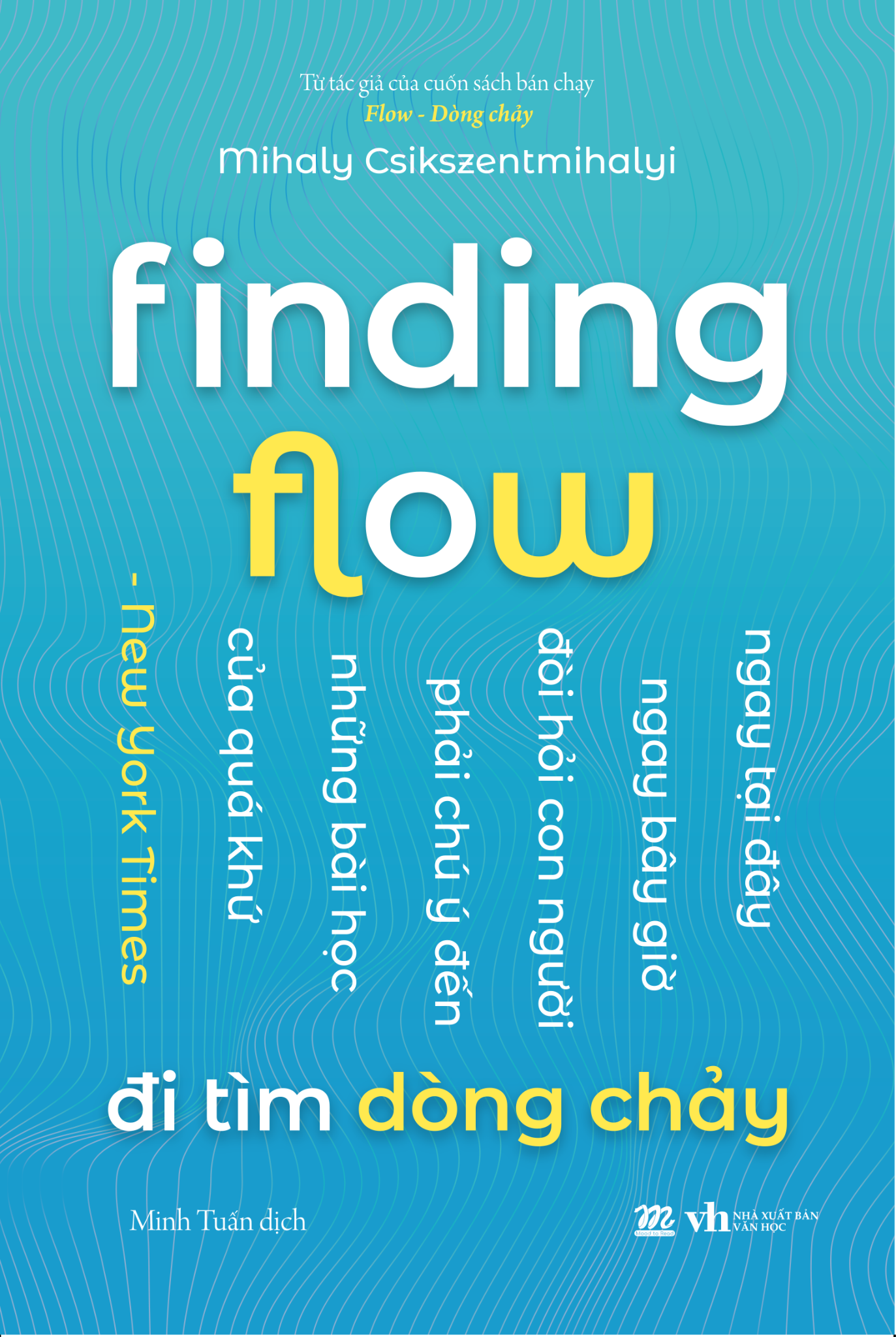  Finding Flow – Đi Tìm Dòng Chảy 