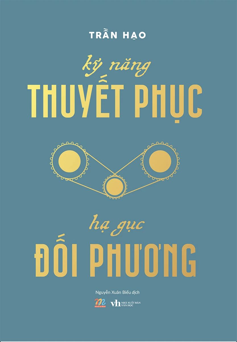  Kỹ Năng Thuyết Phục - Hạ Gục Đối Phương 