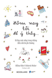  Hôm Nay Tôi Để Ý Thấy… 