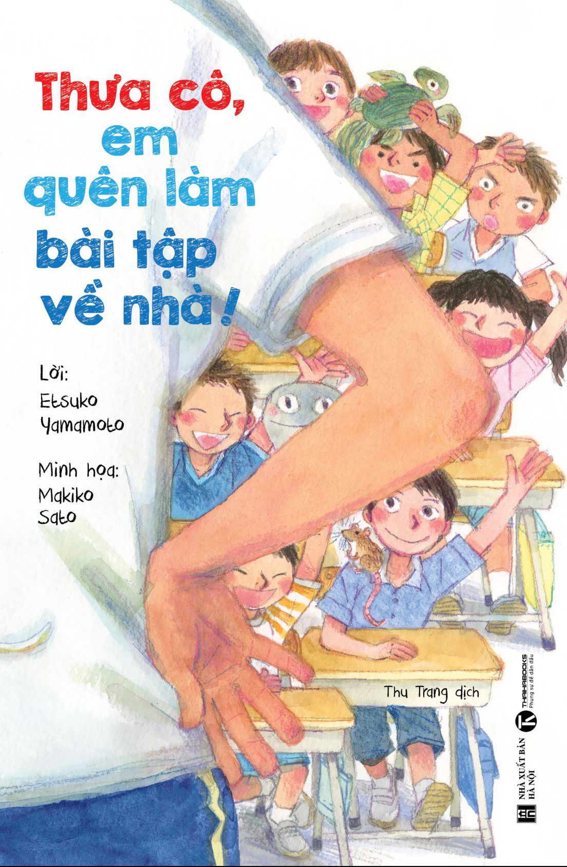  Thưa Cô, Em Quên Làm Bài Tập Về Nhà 