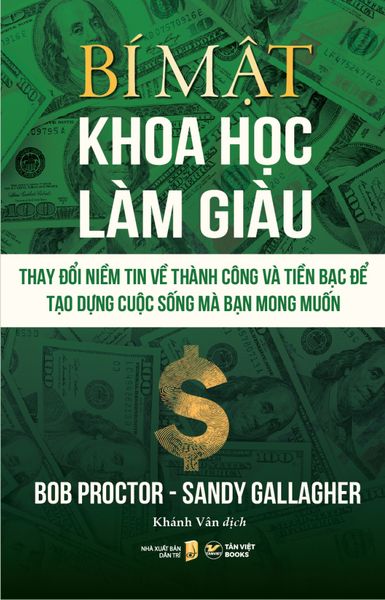 Bí Mật Khoa Học Làm Giàu - Tân Việt