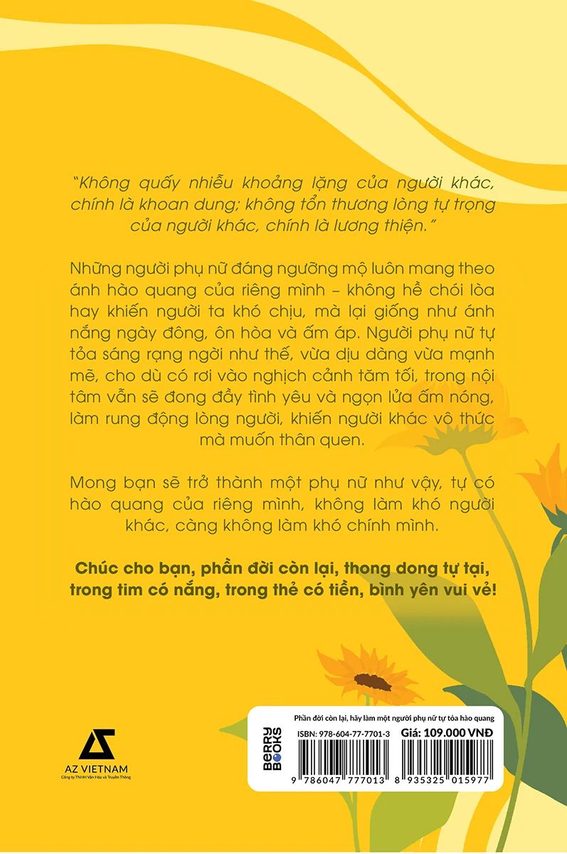  Phần Đời Còn Lại Làm Một Phụ Nữ Tự Tỏa Hào Quang 