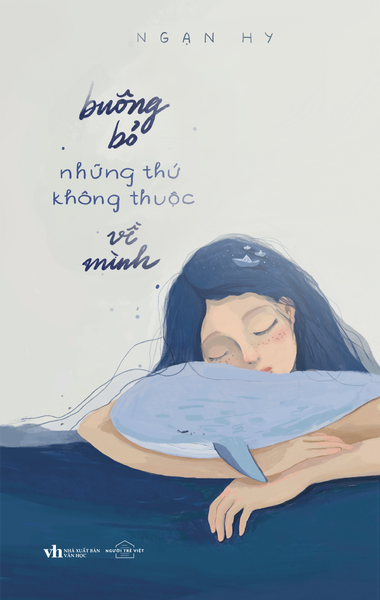 Buông Bỏ Những Thứ Không Thuộc Về Mình - Minh