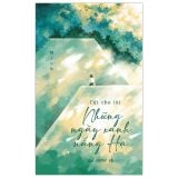  Cất Cho Tôi Những Ngày Xanh Nắng Hạ 