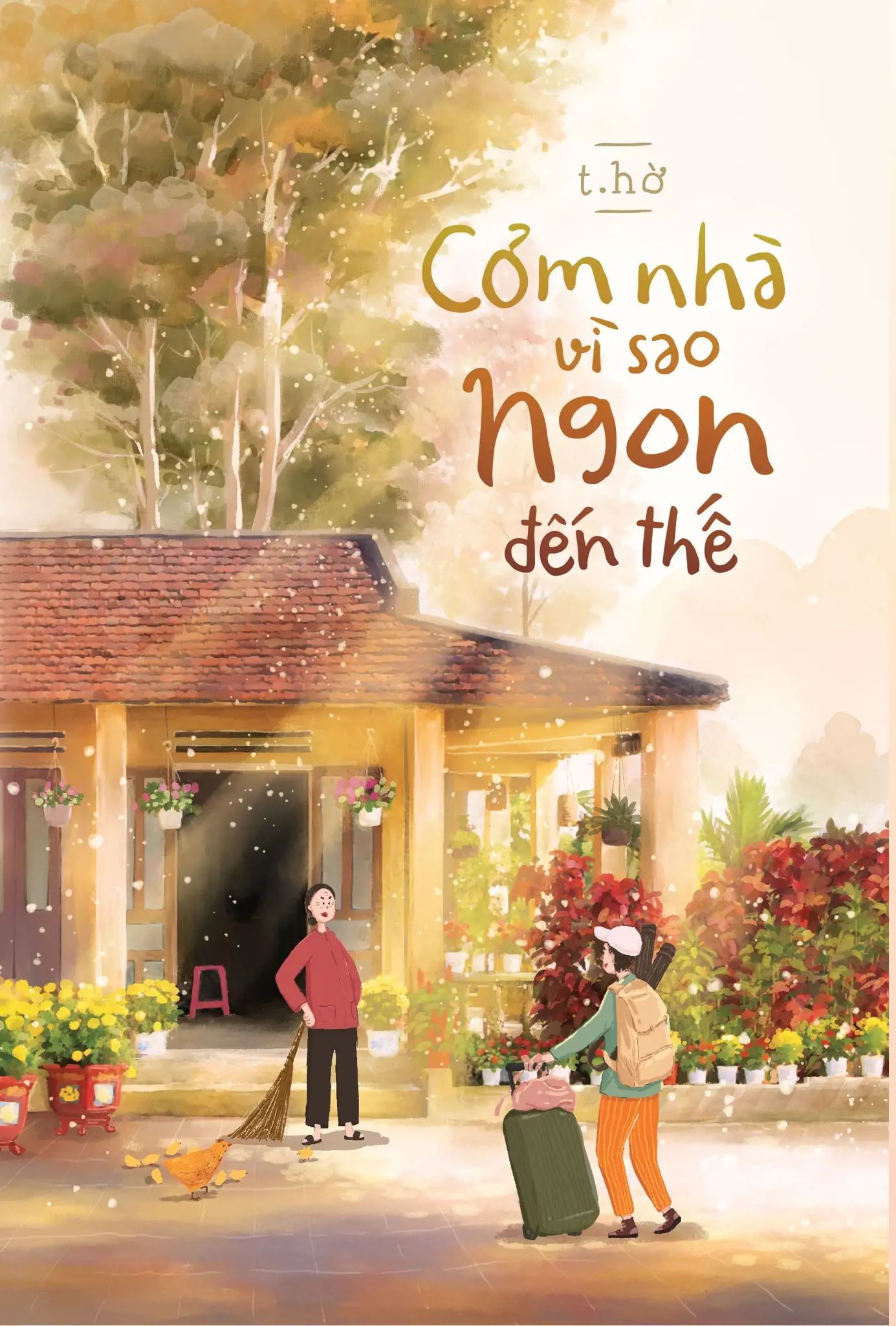  Cơm Nhà Vì Sao Ngon Đến Thế? 