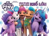 My Little Pony: Sách Tô Màu & Thực Hành Khổ Lớn 