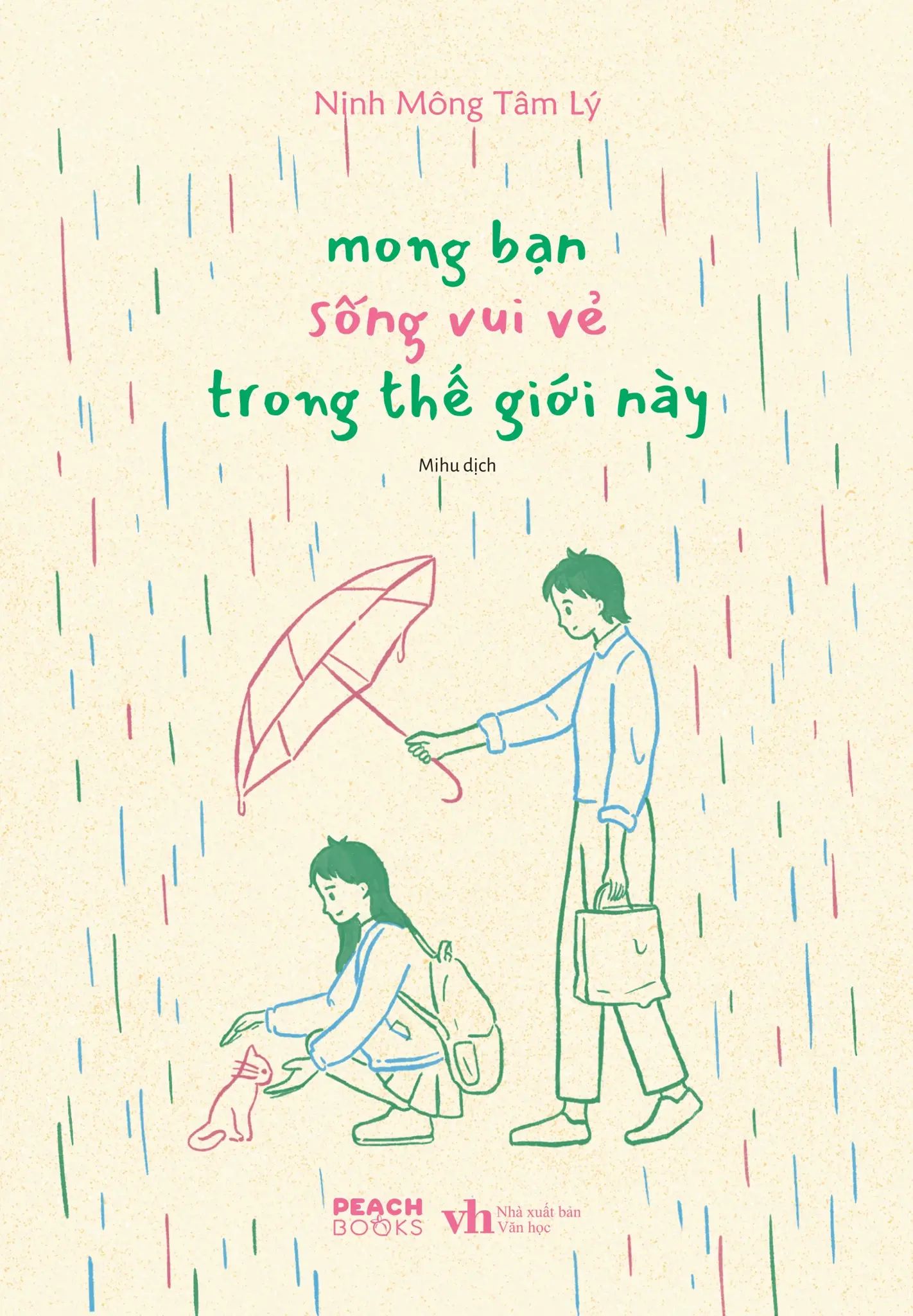  Mong Bạn Sống Vui Vẻ Trong Thế Giới Này 