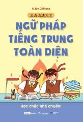  Ngữ Pháp Tiếng Trung Toàn Diện 