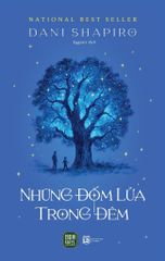 Những Đốm Lửa Trong Đêm 