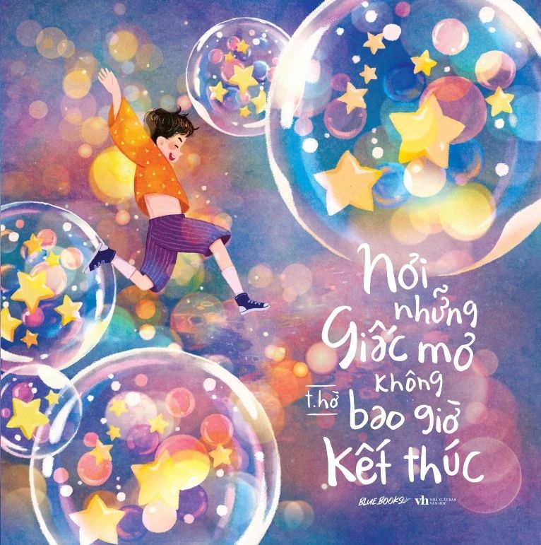  Nơi Những Giấc Mơ Không Bao Giờ Kết Thúc 