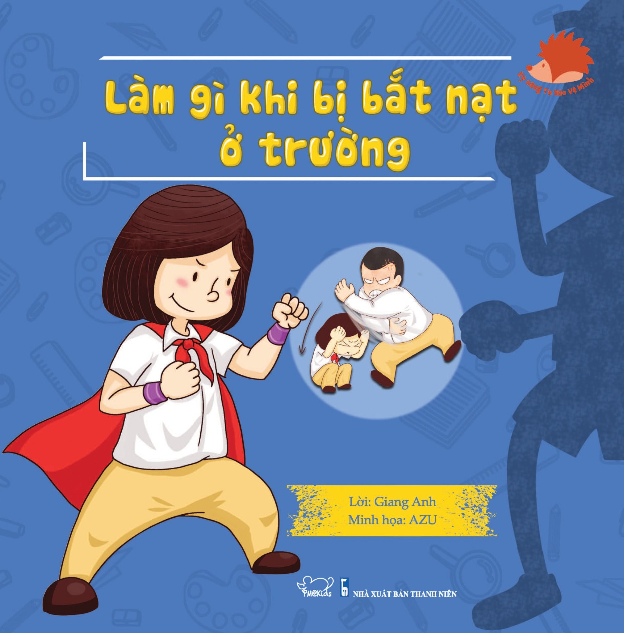 Làm Gì Khi Bị Bắt Nạt Ở Trường