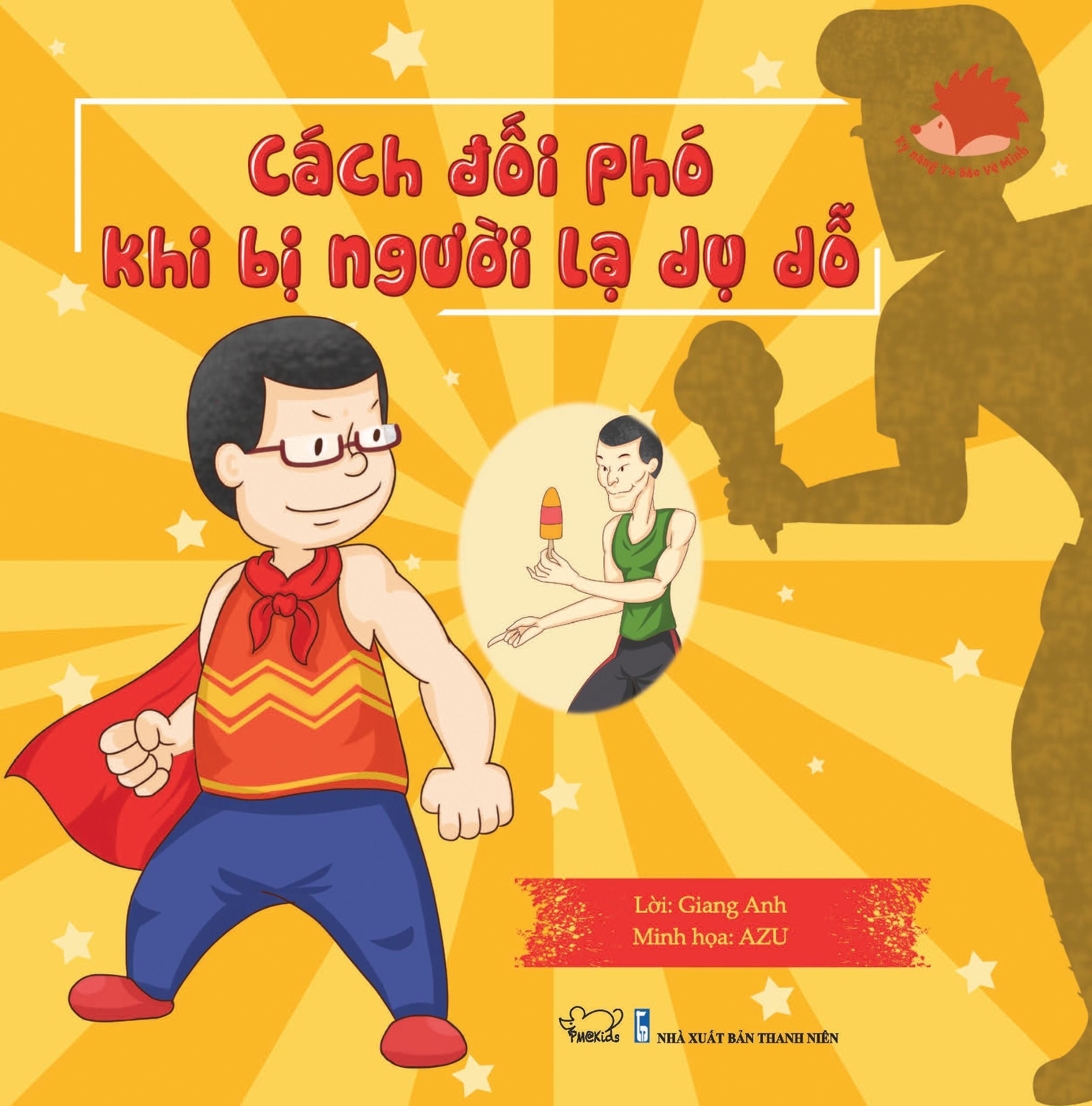  Cách Đối Phó Khi Bị Người Lạ Dụ Dỗ 