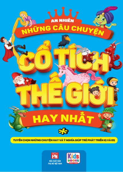Những Câu Chuyện Cổ Tích Thế Giới Hay Nhất - Tập 1