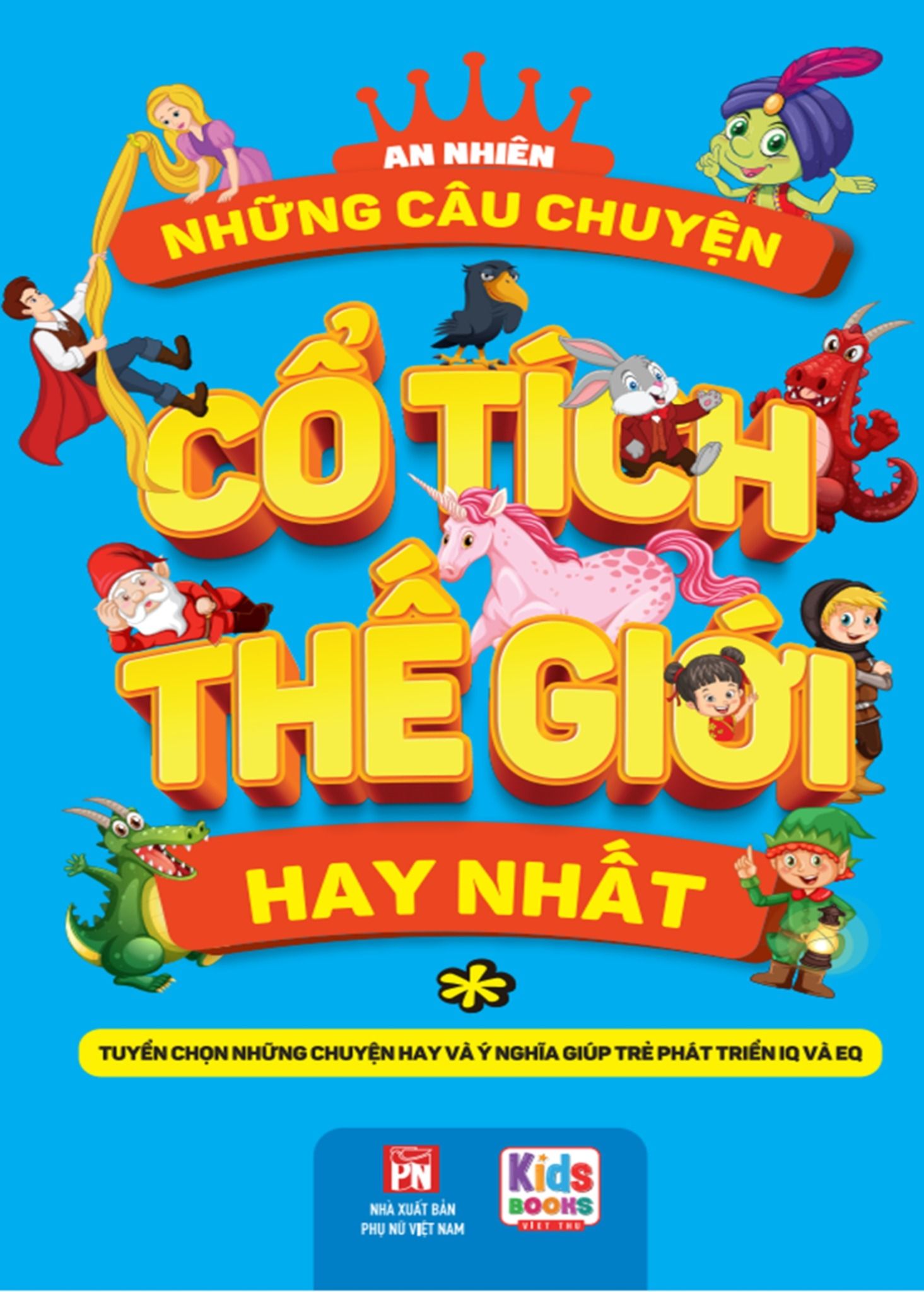  Những Câu Chuyện Cổ Tích Thế Giới Hay Nhất - Tập 1 