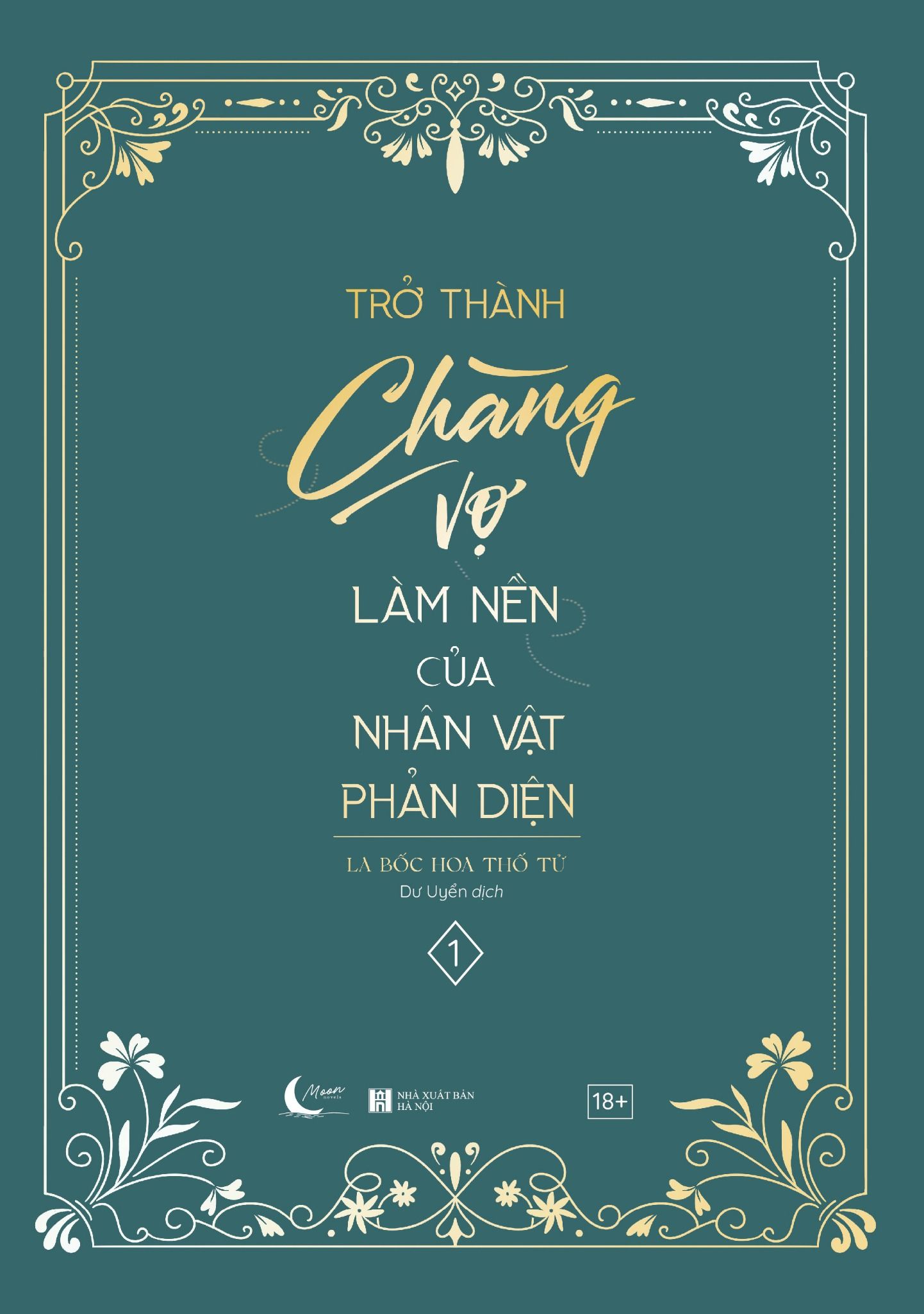  Trở Thành Chàng Vợ Làm Nền Của Nhân Vật Phản Diện – Tập 1  Phiên Bản Đặc Biệt 