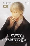  Lost Control (Tập 1) 