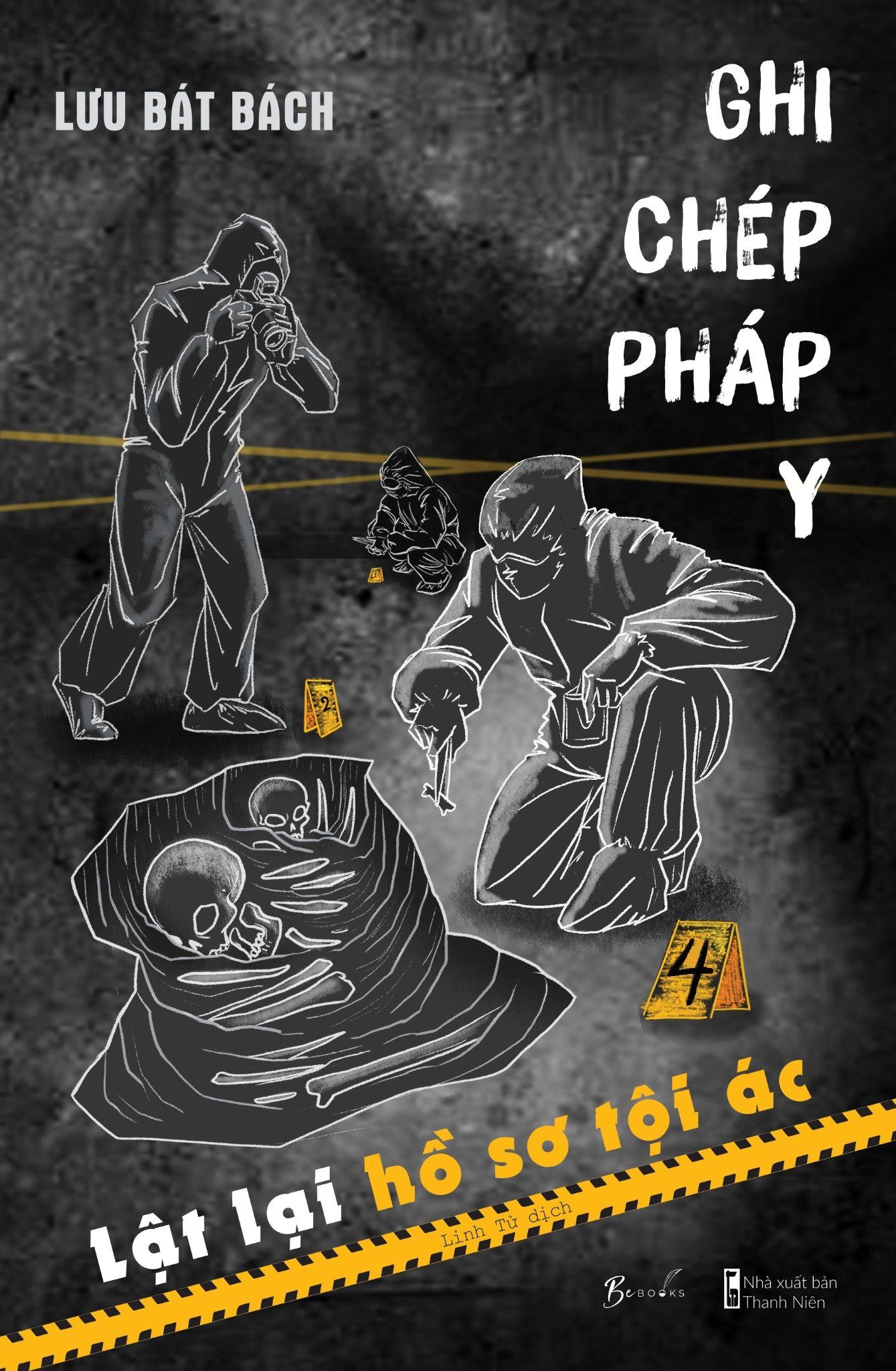  Ghi Chép Pháp Y – Lật Lại Hồ Sơ Tội Ác 