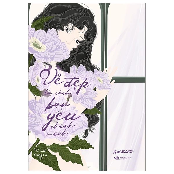  Vẻ Đẹp Là Cách Bạn Yêu Chính Mình 