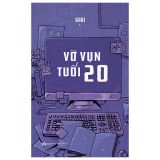  Vỡ Vụn Tuổi 20 