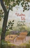  Vườn Tôi Có Cây Lá Bình Yên 