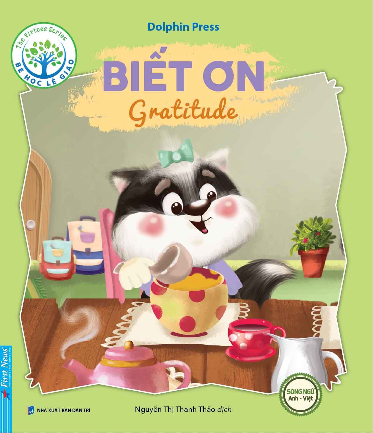  Bé Học Lễ Giáo - Biết Ơn (Song Ngữ) 