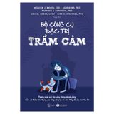  Bộ Công Cụ Đặc Trị Trầm Cảm 