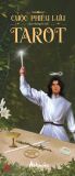  Cuộc Phiêu Lưu Của Những Lá Bài Tarot (22/8/2024) 