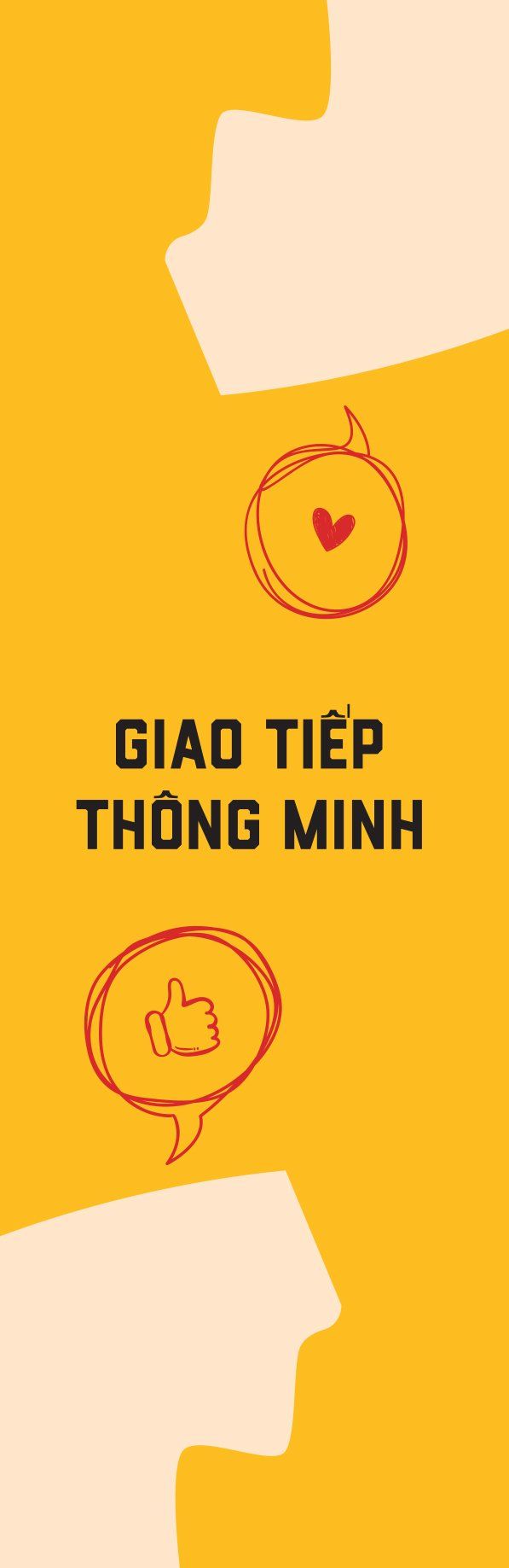  Giao Tiếp Thông Minh - Pha Trò Tinh Tế - Biến Thù Thành Bạn - Quyến Rũ Bất Kỳ Ai 