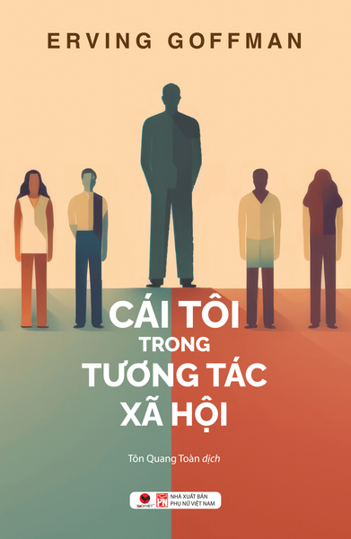 Cái Tôi Trong Tương Tác Xã Hội - BachvietBooks
