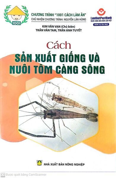 Cách Sản Xuất Giống Và Nuôi Tôm Càng Sông - NXB Nông Nghiệp