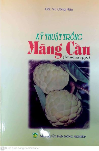 Kỹ Thuật Trồng Mãng Cầu - NXB Nông Nghiệp