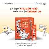  Đại Học Chuyện Nhỏ, Thất Nghiệp Chẳng Lo 