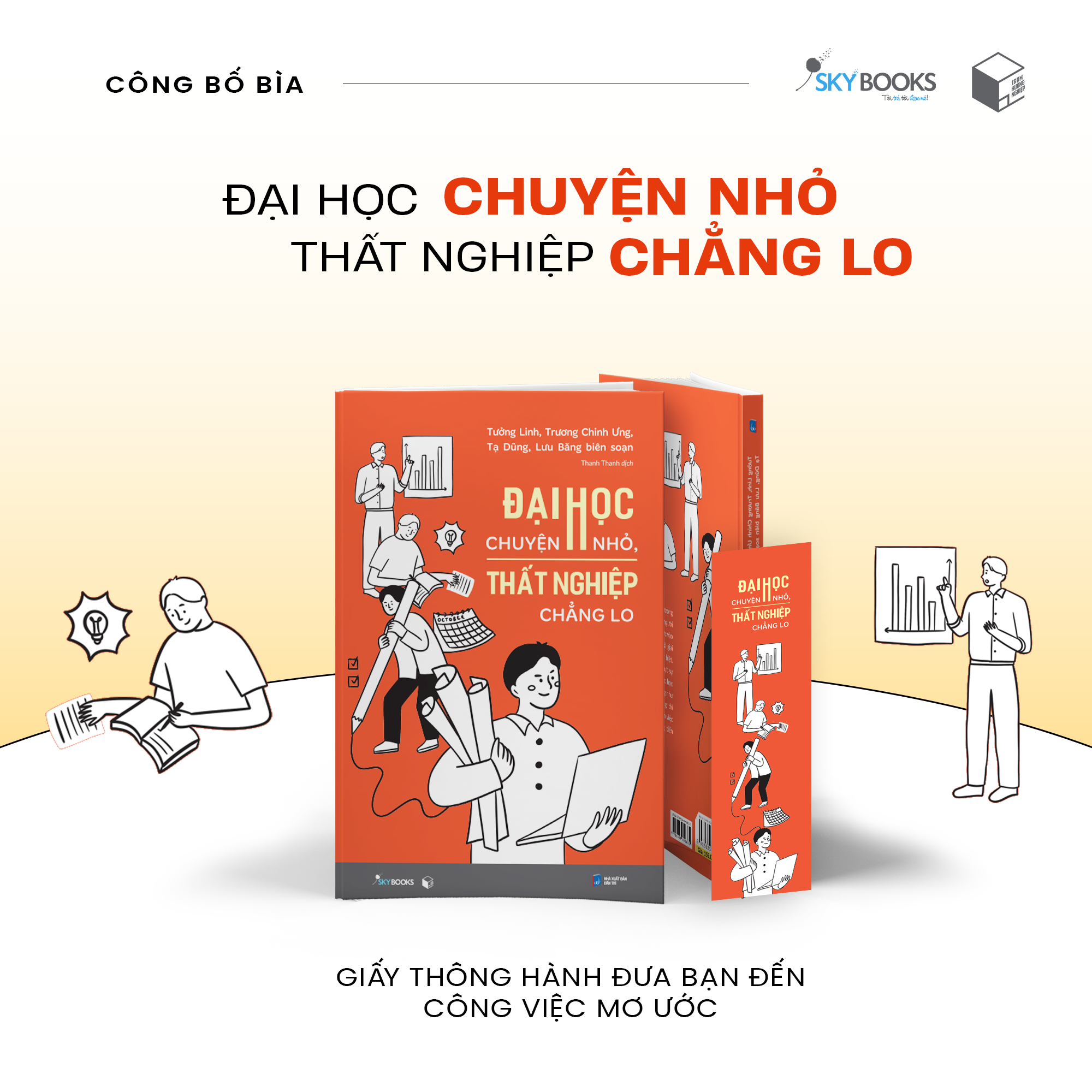  Đại Học Chuyện Nhỏ, Thất Nghiệp Chẳng Lo 