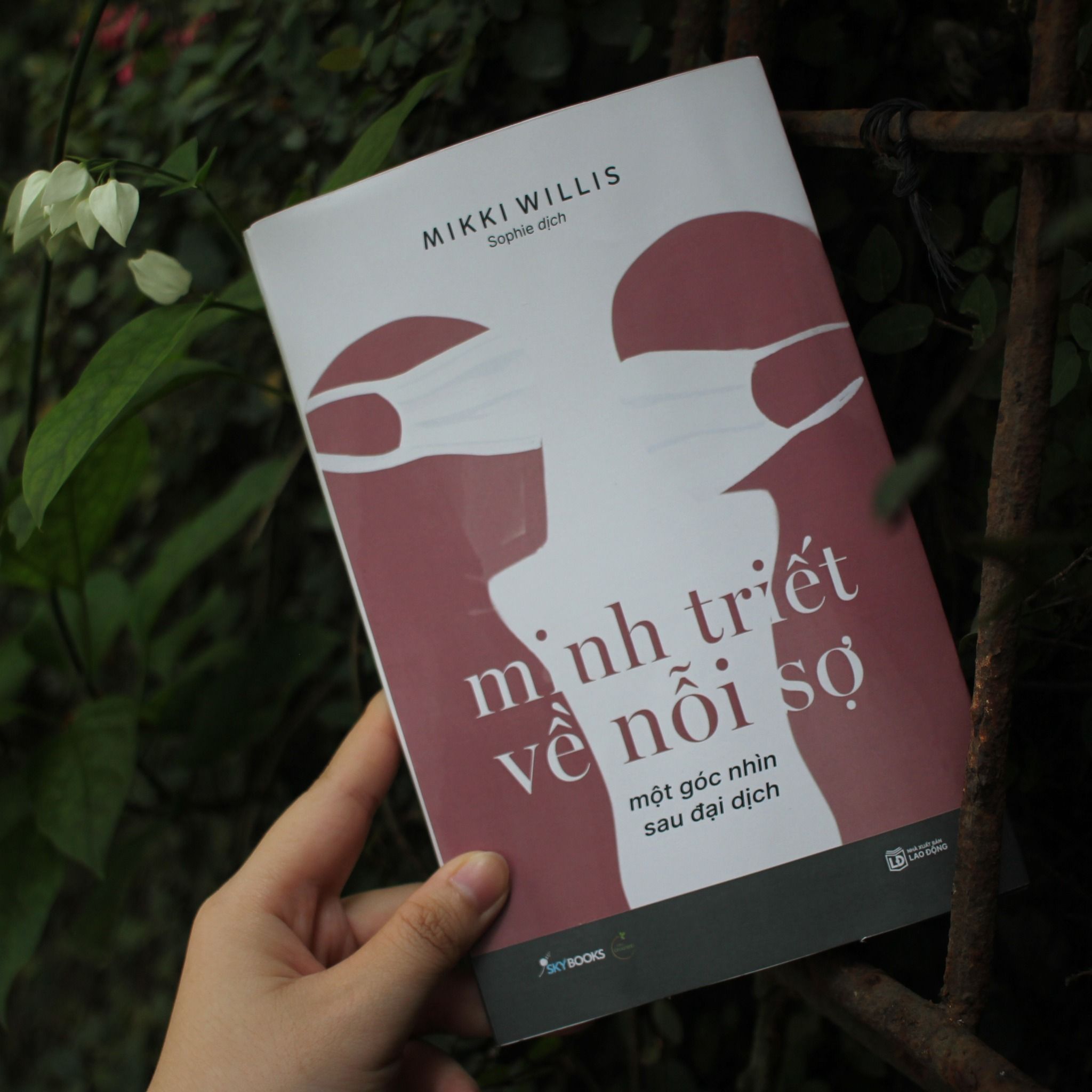  Minh Triết Về Nỗi Sợ - Một Góc Nhìn Sau Đại Dịch 