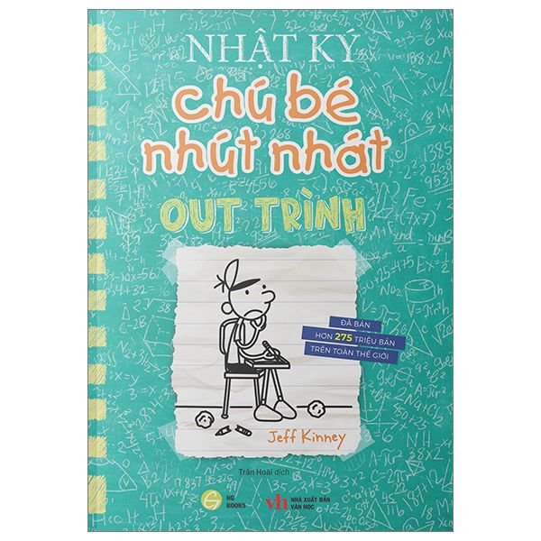 Nhật Ký Chú Bé Nhút Nhát Tiếng Việt - Tập 18:
Out Trình - HG Books