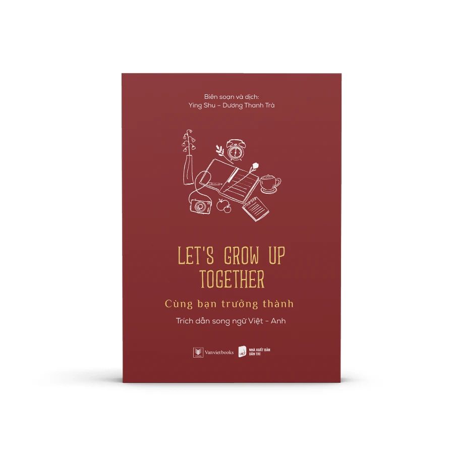  Cùng Bạn Trưởng Thành - Let'S Grow Up Together (Anh-Việt) 