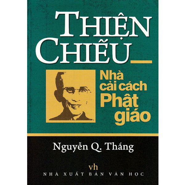 Kho Sách Cũ - Thiện Chiếu Nhà Cải Cách Phật Giáo - Chính Thông