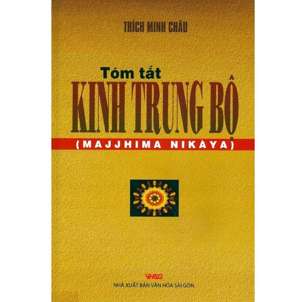 Tóm tắt Kinh Trung Bộ - Tom Plate