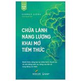  Chữa Lành Năng Lượng, Khai Mở Tiềm Thức 