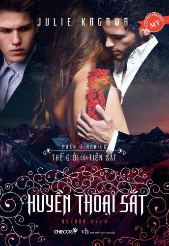 Huyền Thoại Sắt (Phần 7 Series Thế Giới Của Tiên Sắt) 