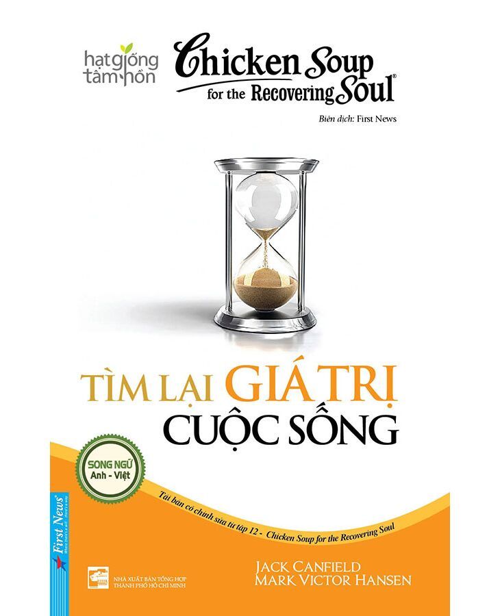  Chicken Soup For The Recovering Soul - Tìm Lại Giá Trị Cuộc Sống (Tái Bản 2023) 