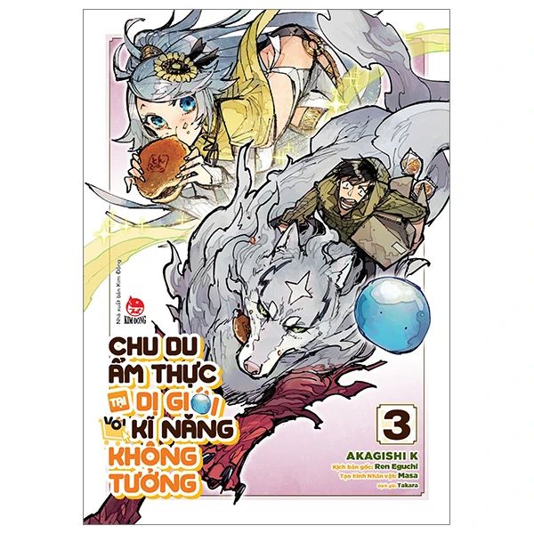  Chu Du Ẩm Thực Tại Dị Giới Với Kĩ Năng Không Tưởng - Tập 3 