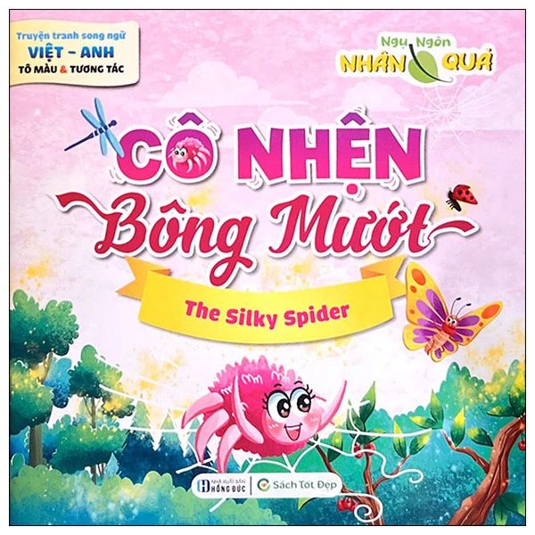 Ngụ Ngôn Nhân Quả: Cô Nhện Bông Mướt - Việt Nam Tốt Đẹp