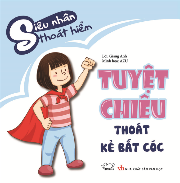 Tuyệt Chiêu Thoát Kẻ Bắt Cóc