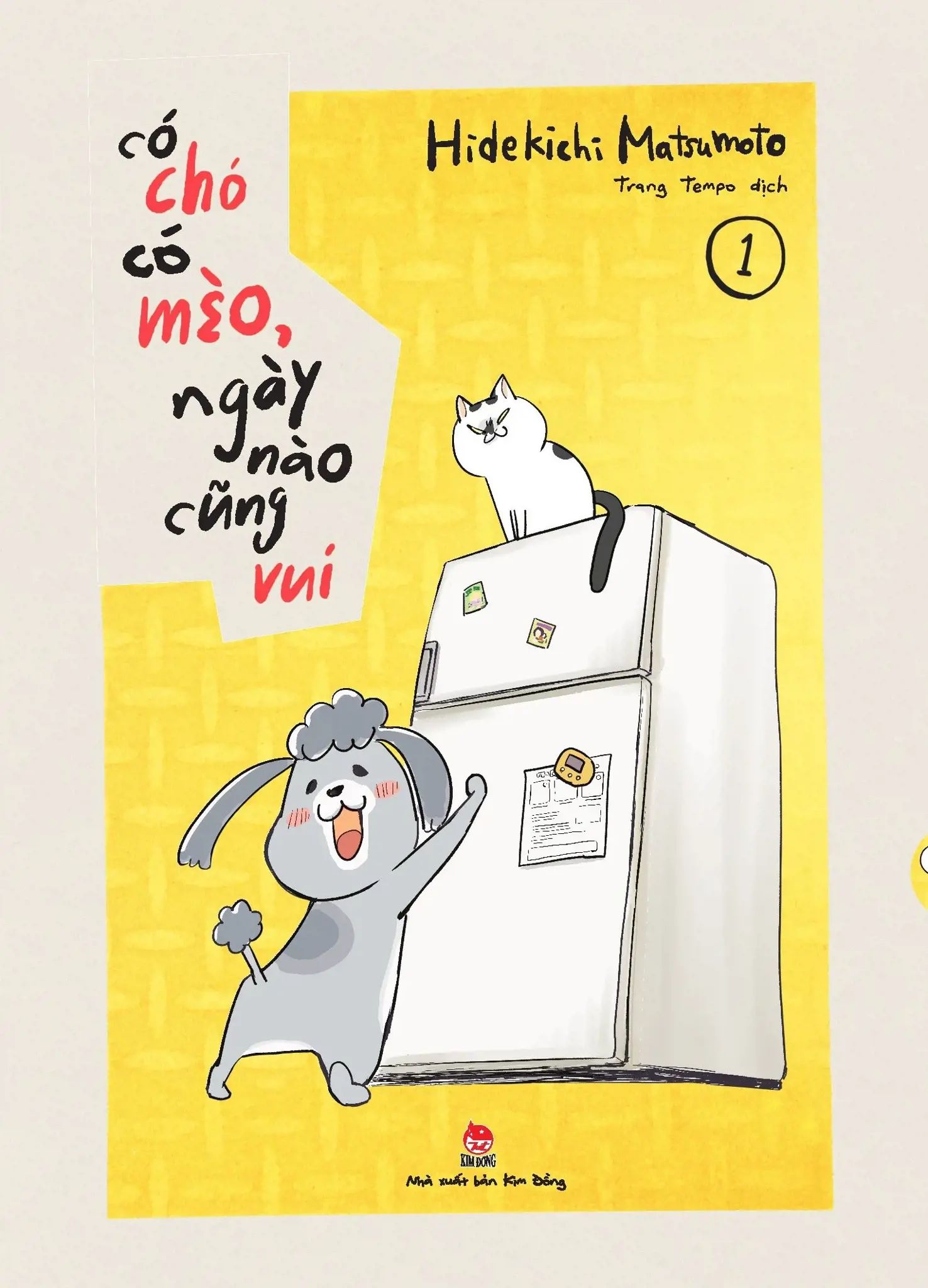  Có Chó Có Mèo, Ngày Nào Cũng Vui - Tập 1 