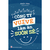  Công Ty Vui Vẻ Làm Ăn Suôn Sẻ 